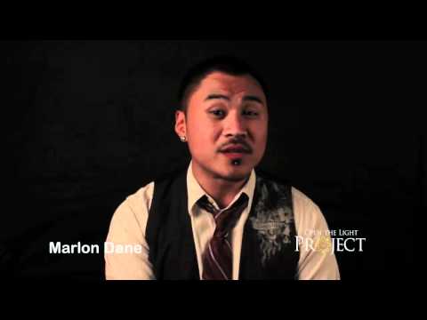 OPEN THE LIGHT PROJECT profile #1: Marlon Dane