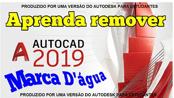 Como tirar a marca d'água do AutoCAD 2020?