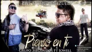 PIENSO EN TI (REMIX) - JOWELL FT GRUPO 3 SEGUNDOS(LIVE MUSIC VENEZUELA)ʬMUSICѧBANDOLEROʬ