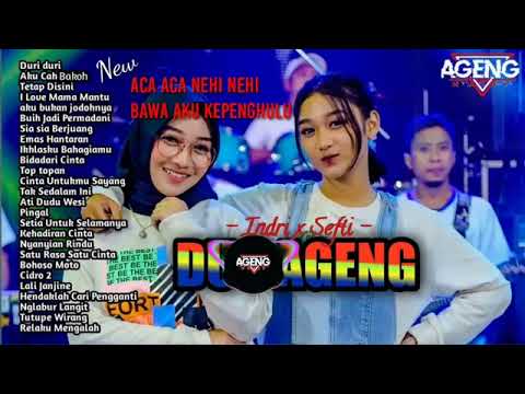 FULL ALBUM - DUO AGEN (Indri x Selfi) Ft Agen Music
