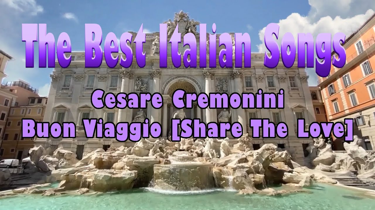 buon viaggio cesare cremonini testo