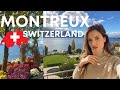 MONTREUX, SWITZERLAND🇨🇭| Hotels, Restaurants and Sightseeing | VLOG