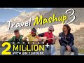 Travel Mashup 3 | Rivansh Thakur | @V Jackk Music  | The Mountain Sheep