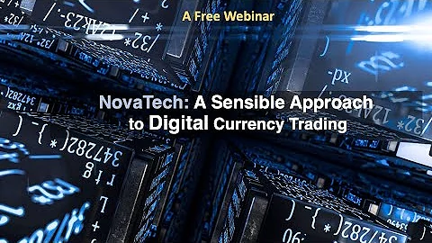Novatech: A Sensible Approach to Digial Investing ...