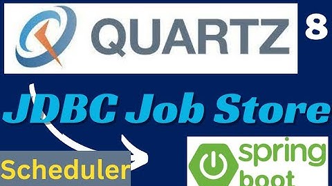 Quartz JDBC Job Store | Save Job Details in DataBase Quartz Scheduler|Quartz Scheduler in Springboot
