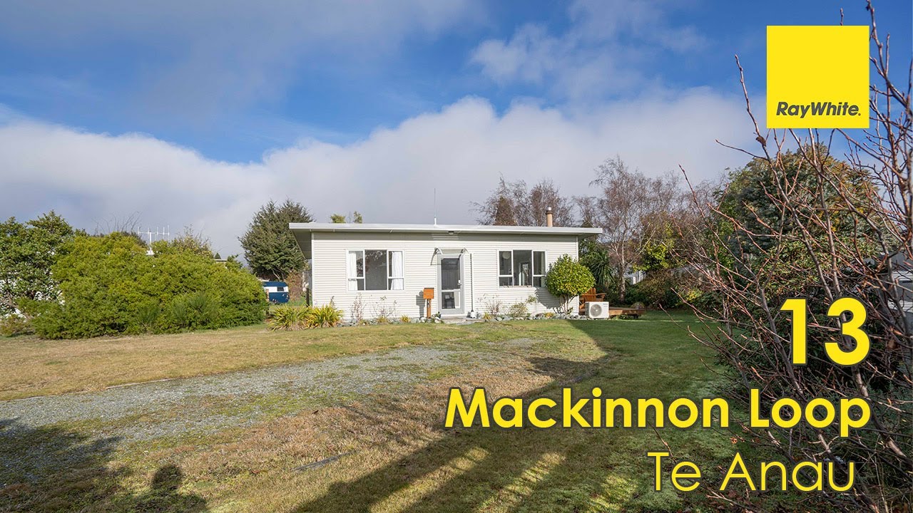 13 Mackinnon Loop Te Anau Ray White IMW YouTube