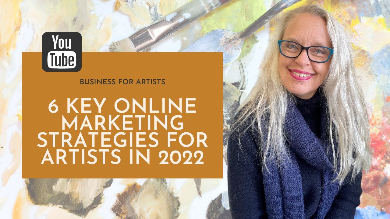 6 Key Online Marketing Strategies For Artists In 2022 (without using Social Media) 6 Key Online Marketing Strategies For Artists In 2022 (without using Social Media)