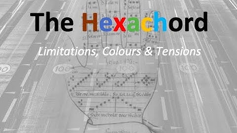 The Hexachord as Inspiration for improvising melodies