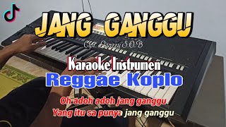 Jang ganggu ( shine of black) karaoke koplo