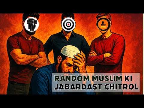Random Muslim ki jabardast chitrol || Adam Seeker || Mohammad Arabi || Amit
