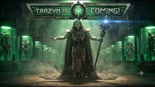 Trazyn the Infinite - Trazyn Is coming! | Warhammer 40k inspired music | Necrons-Darktechno