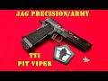 Airsoft  jag precisionarmy  tti pit viper french