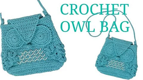 Easy and Cute Crochet Owl Bag Tutorial