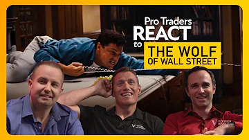 Pro Traders React to The Wolf of Wall Street!