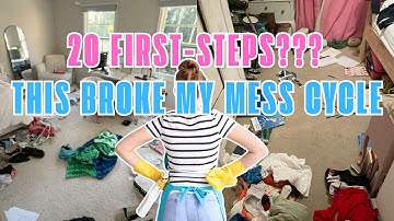 20 First-Step Decluttering Actions to Finally BREAK the CYCLE OF MESS and OVERWHELM
