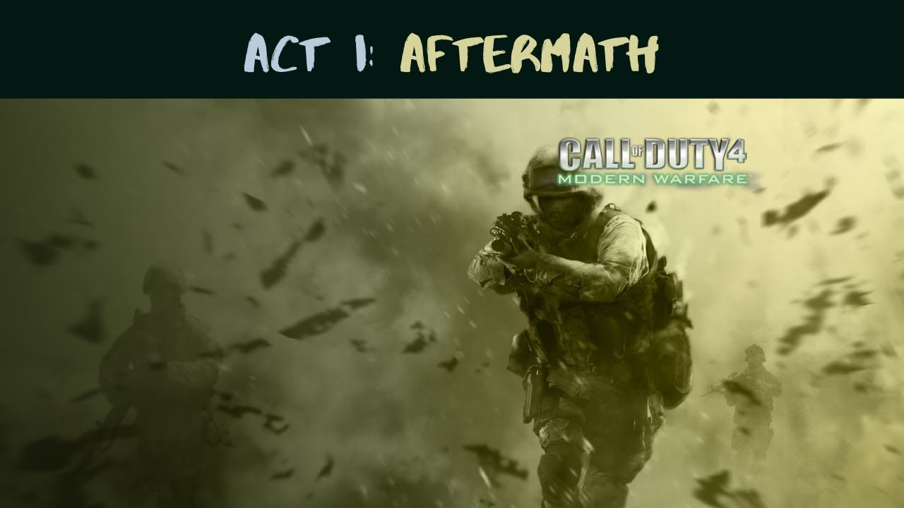 Call of Duty 4: Modern Warfare - Act I: Aftermath | Full Story GamePlay ...