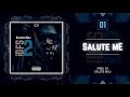 Salute Maj - Salute Me [Official Audio]