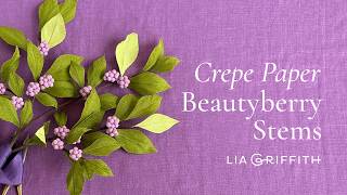 How to Make a Crepe Paper Beautyberry Branch