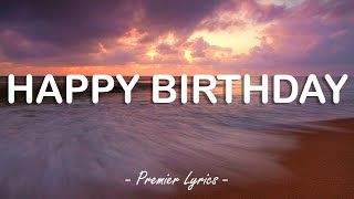 Happy Birthday - Kygo feat. John Legend (Lyrics) 🎶