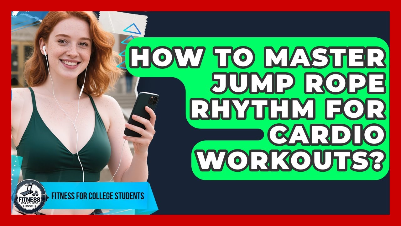 Rhythmic Jump Rope How To Master Jump Rope Rhythm For Cardio Workouts? - Fitness for ...