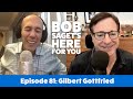 Gilbert Gottfried Talks to Bob About Doing Impressions, Blue Comedy & His Unusual Problem With Birds