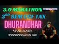 MARATHON | TAX | 3RD SEM | 3.0 MARATHON | BY RAVI BHALOTIA | BCOM | CALCUTTA UNIVERSITY