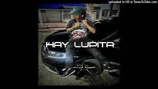 Lomiiel - Hay Lupita (Audio) ***NO CLEAN*** (Dembow 2024)