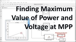 Find Max Value of power in PV array graph, Voltage at Maximum Power in Simulink MATLAB