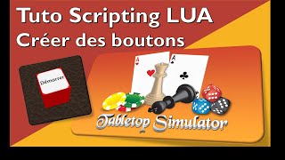 Tutoriel scripting Tabletop Simulator - Installation et premières lignes de code