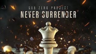 Sub Zero Project - Never Surrender (DJ MAICOL Kick Edit)