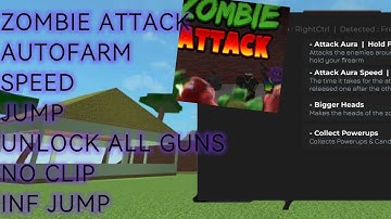 Zombie Attack Script Pastebin ( AUTOFARM, Speed, no clip, unlock all gun, INF jump, collect powerup)