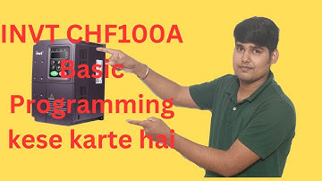 Invt CHF100A VFD A C Drive inverter basic parameter setting in (Hindi) @MISHRAELECTRICAL