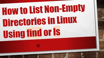 How to List Non-Empty Directories in Linux Using find or ls