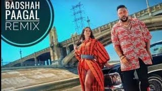 pagal - Badasha song Remix and new bass boosted song