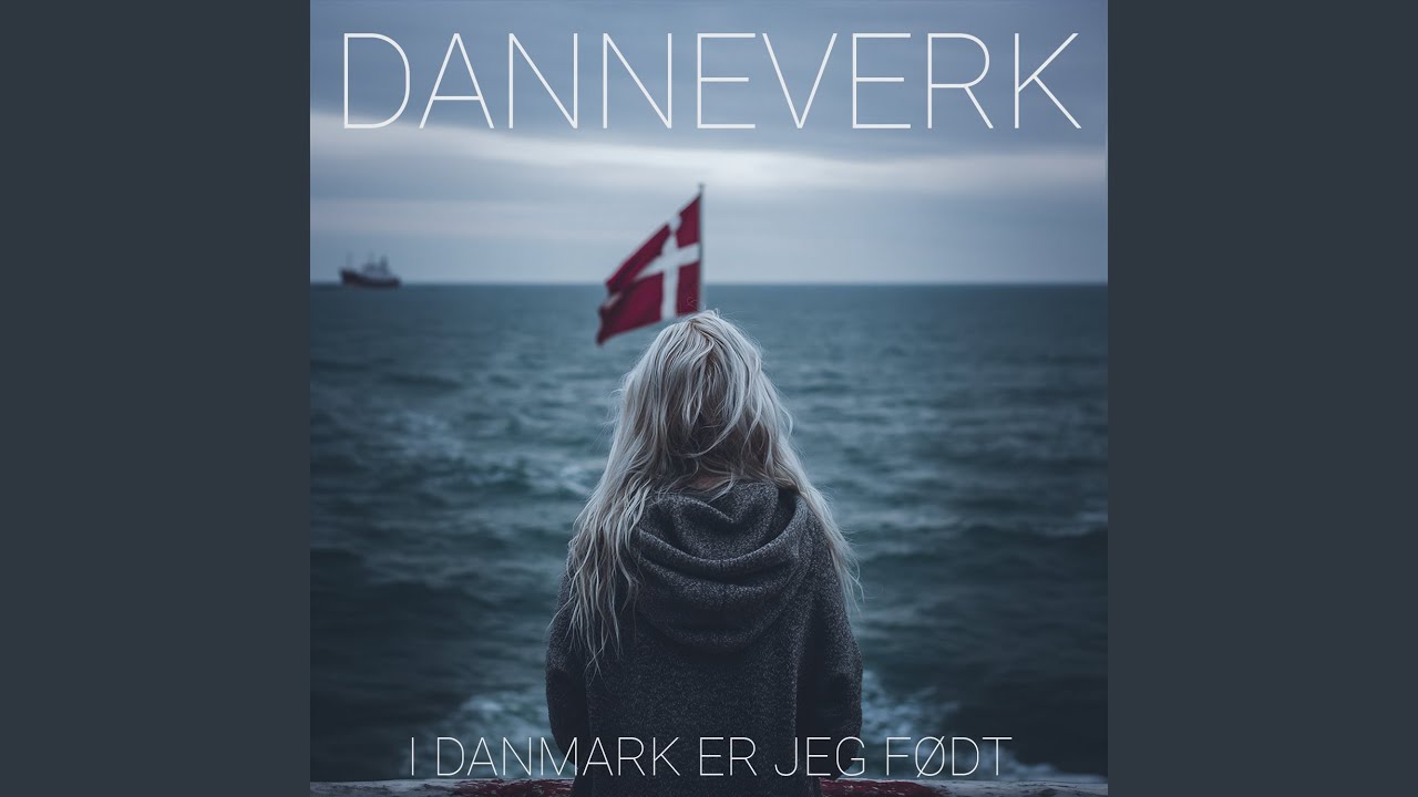 I Danmark er jeg født