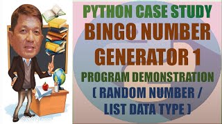 Bingo Number Generator Case Study - Program Solution 1 | Python Programming | Filipino Tagalog screenshot 3