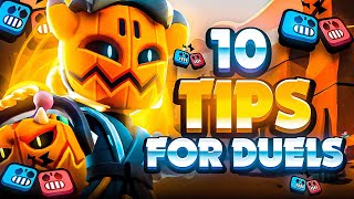 DON'T play Duels WITHOUT these 10 Tips