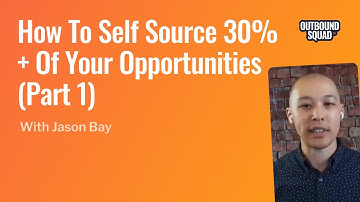 AEs: How to self source 30%+ of your opportunities (Part 1)