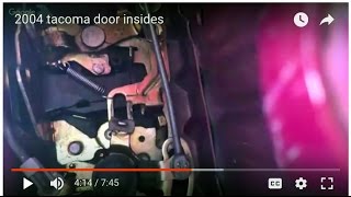 2004 tacoma door insides SKIP TO 60% INTO THE VID FOR A CLEAR SHOT
take apart the inside of tacoma door with auto windows and locks module.GOOD SHOT AT 4:20 MINS.
the door was locked shut due to a small spring rusting out.
the door handle was also broken. 2004 tacoma door insides SKIP TO 60% INTO THE VID FOR A CLEAR SHOT