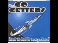 Go Getters - Blue Moon Baby
