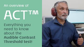 Audible Contrast Threshold (ACT) - An introduction