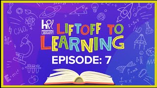 HPL Liftoff to Learning: Episode 7 (Storytime)