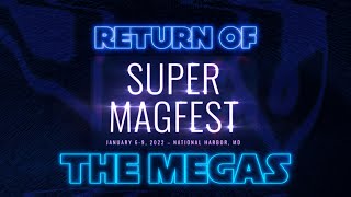 The Megas MAGFest 2022