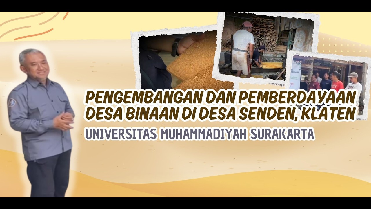 Pengembangan dan Pemberdayaan Desa Binaan di Desa Senden Klaten | Universitas Muhammadiyah Surakarta