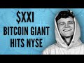 $XXI: The $4B Bitcoin Company Co Founded by Jack Mallers Hits the NYSE $CEP Twenty One Capital