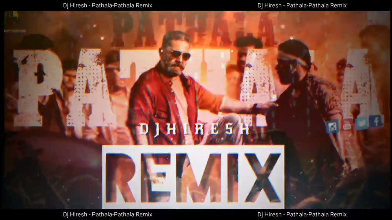 Dj Hiresh    Pathala Pathala Remix