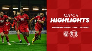 HIGHLIGHTS: Stockport County 1-2 Leyton Orient