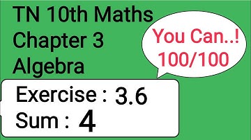TN 10th Maths Chapter 3 Algebra Exercise 3.6 Sum 4