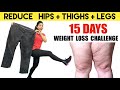 Only 10 Mins Reduce Hips + Thighs Fat + Legs |  15 Days Weight Loss Challenge  -  Easy Home Workout