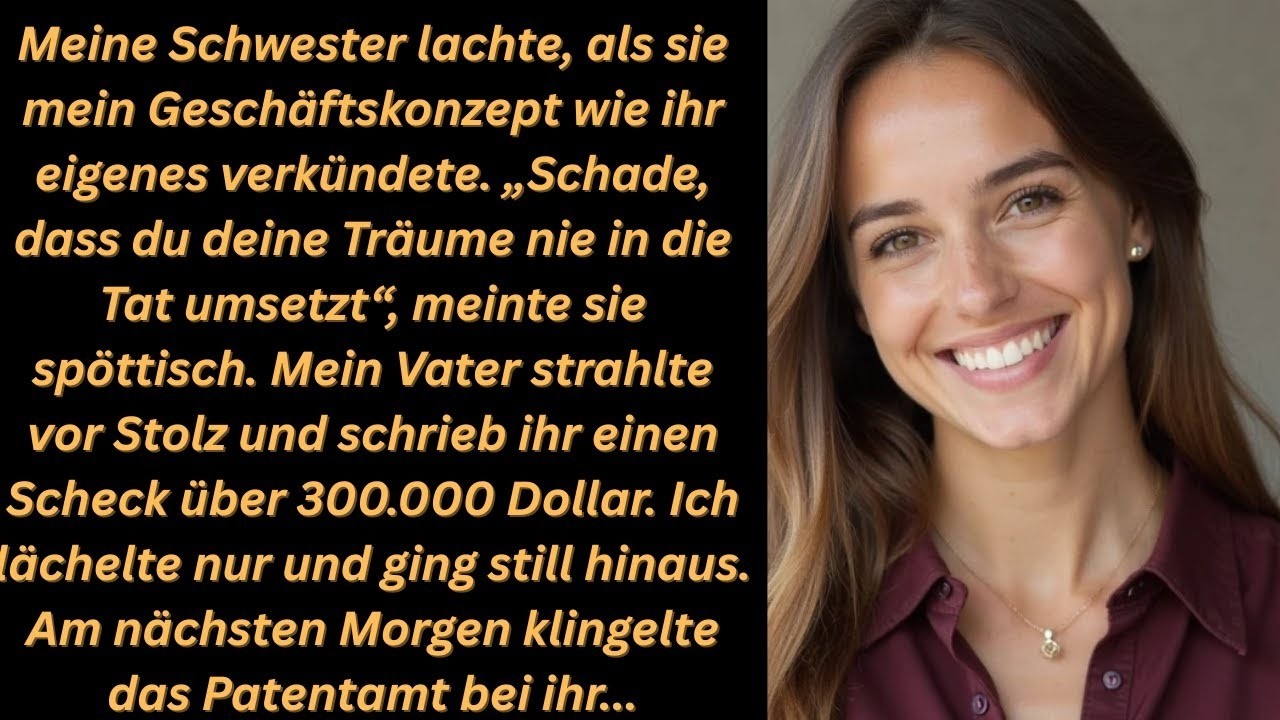 Meine Schwester stahl meine Idee – aber ich war ihr einen Schritt voraus
